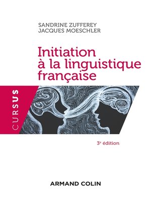 cover image of Initiation à la linguistique française--3e éd.